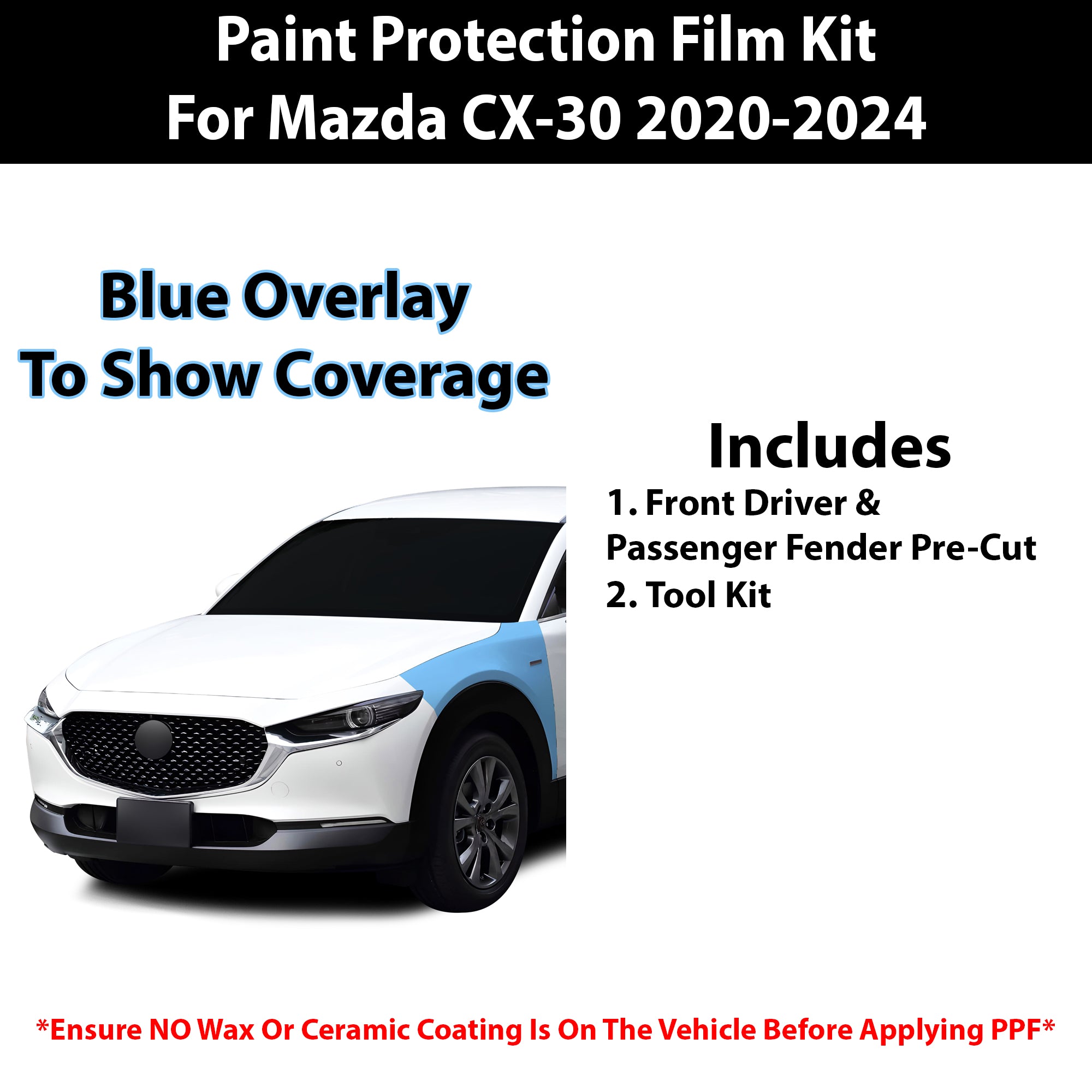 Fits Mazda CX - 30 2020+ Precut Premium Paint Protection Film Clear Bra PPF Decal Film Kit - Bogar Tech Designs