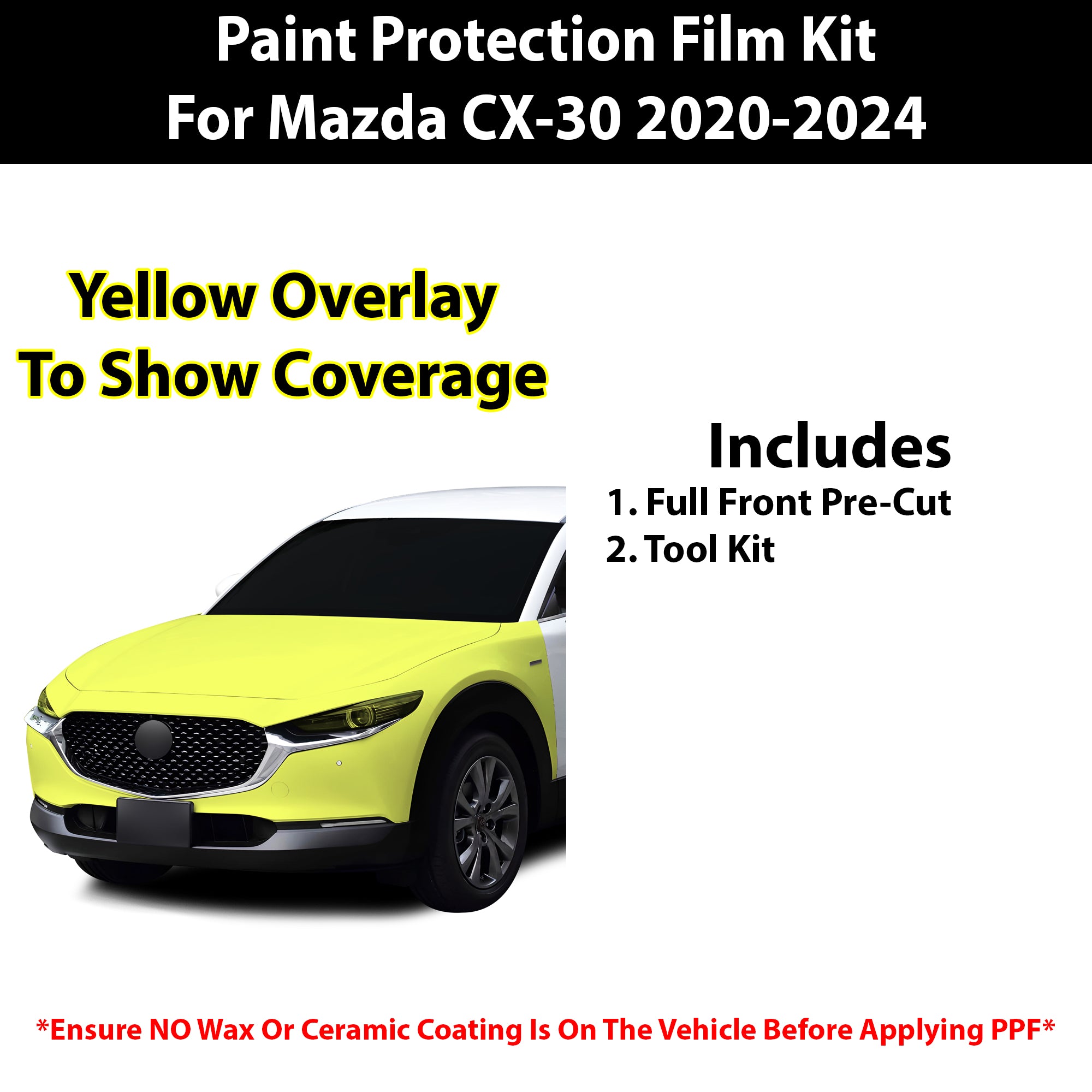 Fits Mazda CX - 30 2020+ Precut Premium Paint Protection Film Clear Bra PPF Decal Film Kit - Bogar Tech Designs