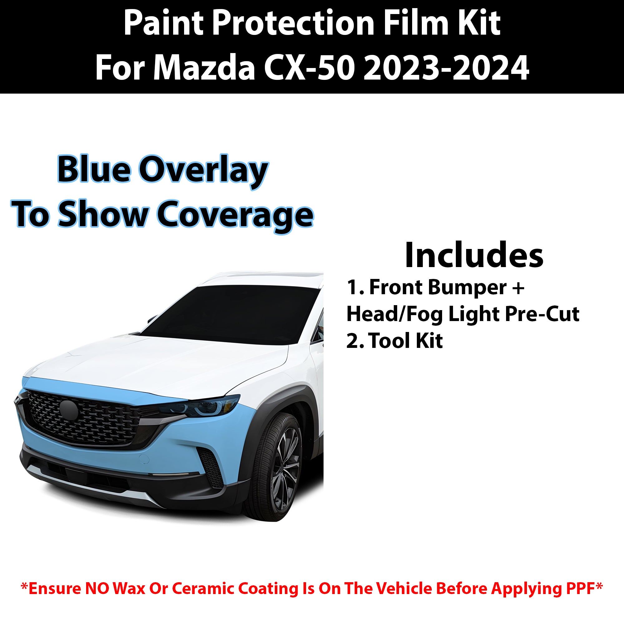Fits Mazda CX - 50 2023+ Precut Premium Paint Protection Film Clear Bra PPF Decal Film Kit - Bogar Tech Designs