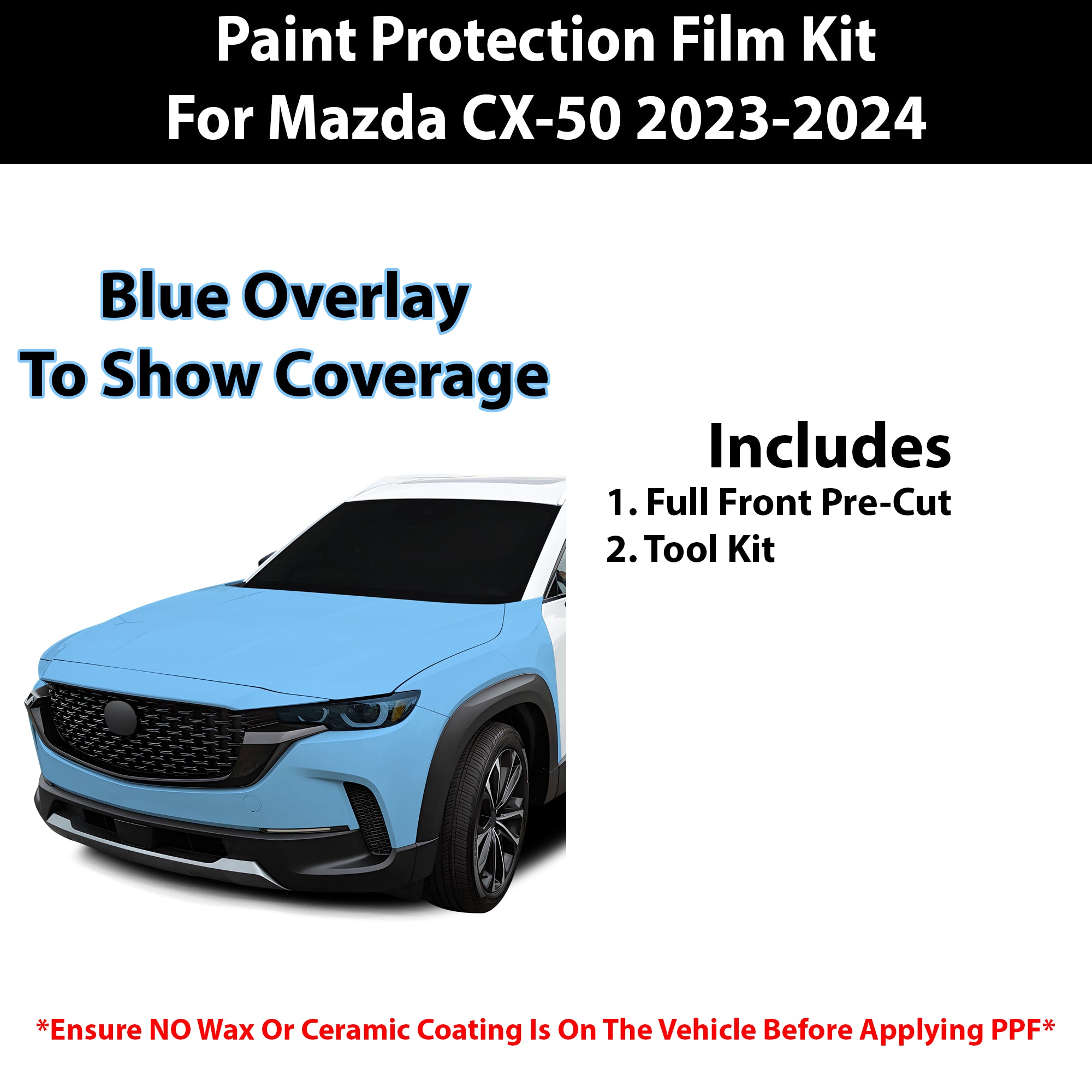 Fits Mazda CX - 50 2023+ Precut Premium Paint Protection Film Clear Bra PPF Decal Film Kit - Bogar Tech Designs
