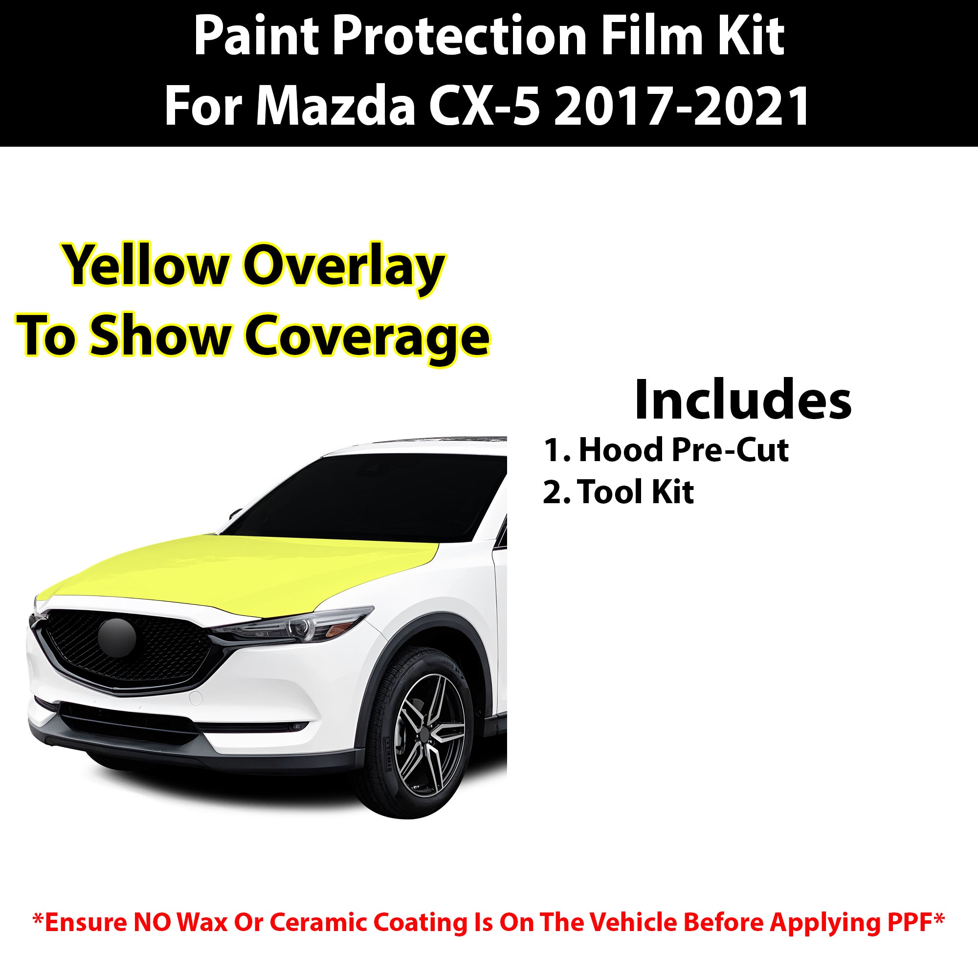 Fits Mazda CX - 5 2017 - 2021 Precut Premium Paint Protection Film Clear Bra PPF Decal Film Kit - Bogar Tech Designs