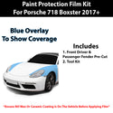 Fits Porsche 718 Boxster (GTS) 2017+ Precut Premium Paint Protection Film Clear Bra PPF Decal Film Kit Cover