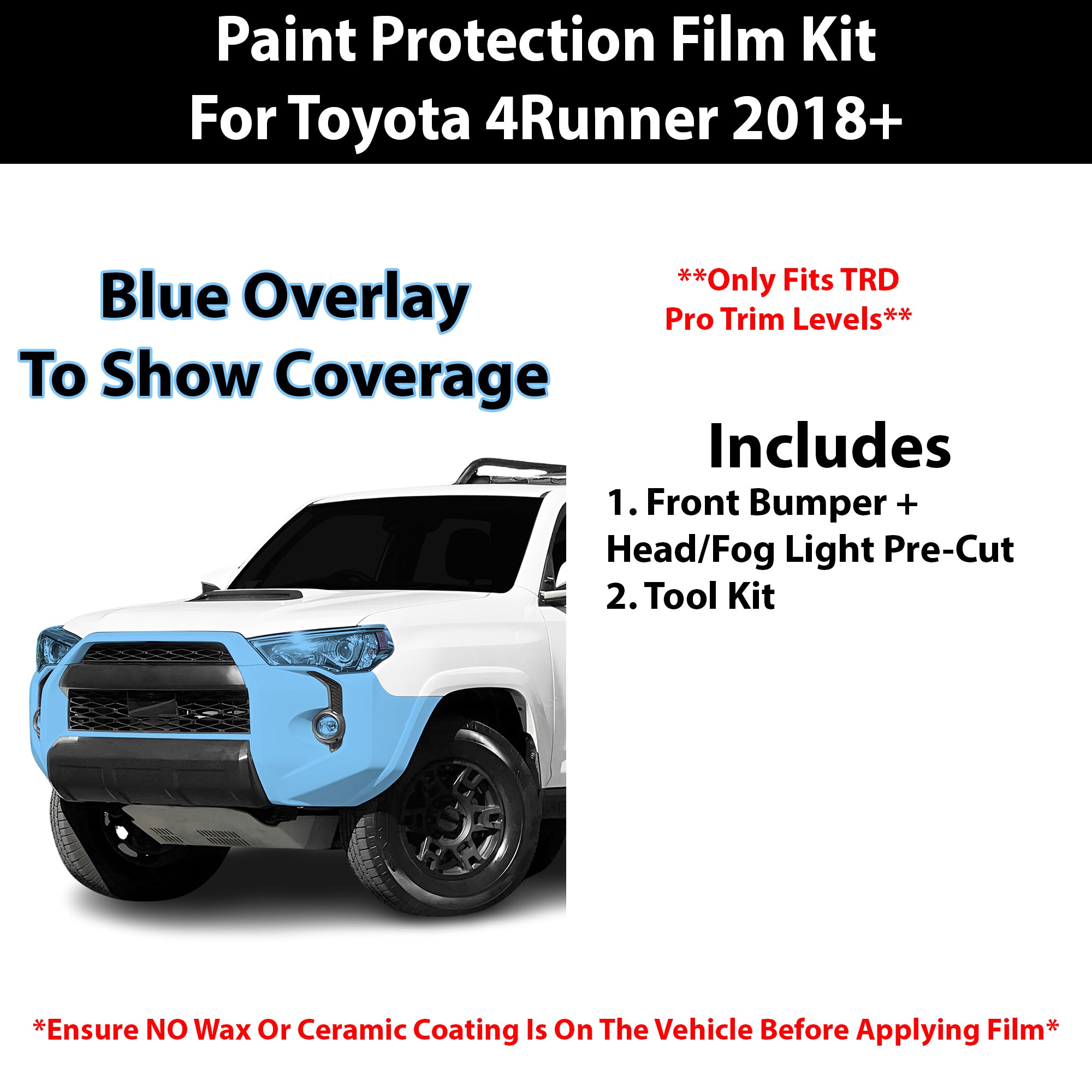 Fits Toyota 4Runner (TRD Pro) 2018+ Precut Premium Paint Protection Film Clear Bra PPF Decal Film Kit Cover - Bogar Tech Designs