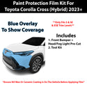 Fits Toyota Corolla Cross Hybrid (S & SE & XSE) 2023+ Precut Premium Paint Protection Film Clear Bra PPF Decal Film Kit Cover