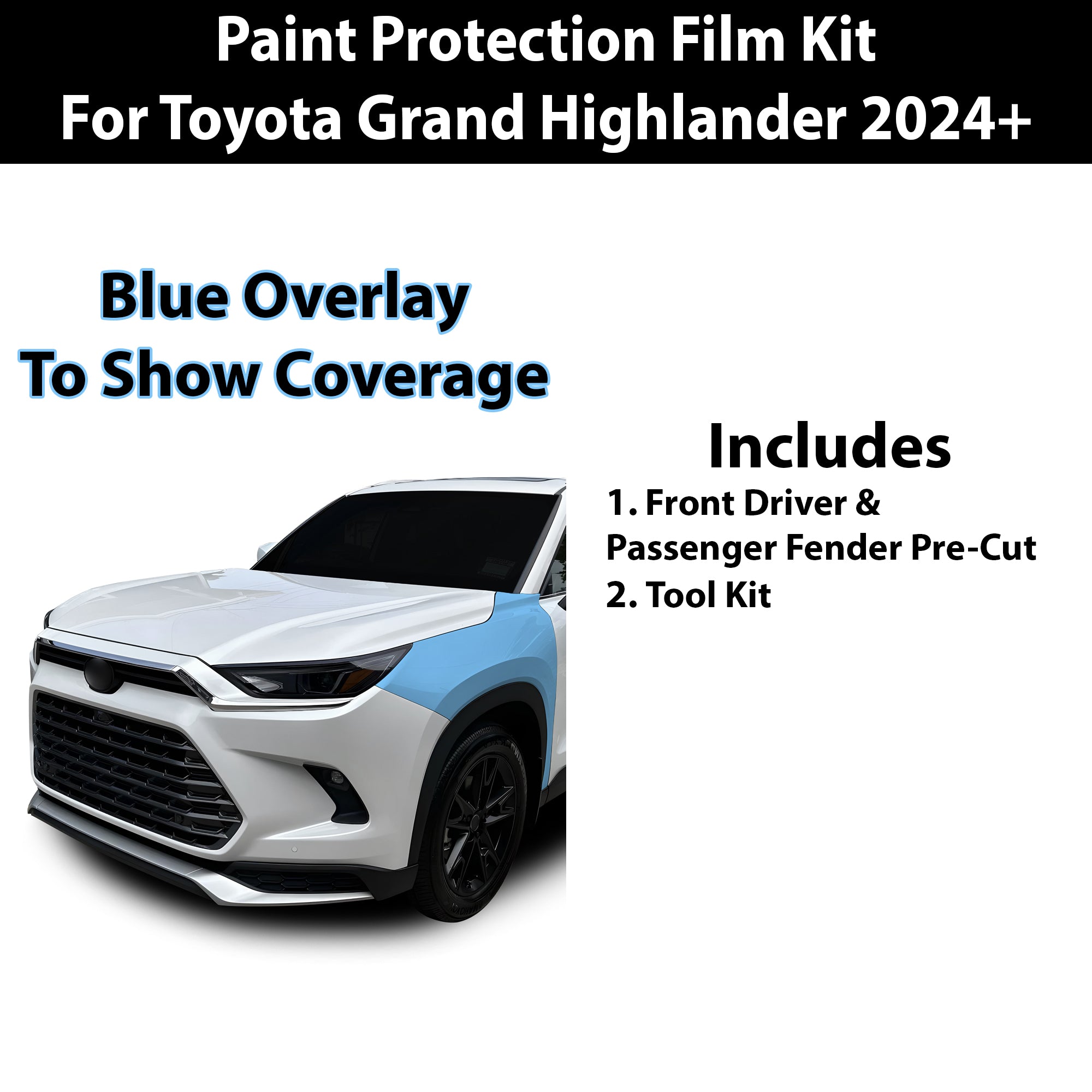 Fits Toyota Grand Highlander 2024+ Precut Premium Paint Protection Film Clear Bra PPF Decal Film Kit Coverage - Bogar Tech Designs