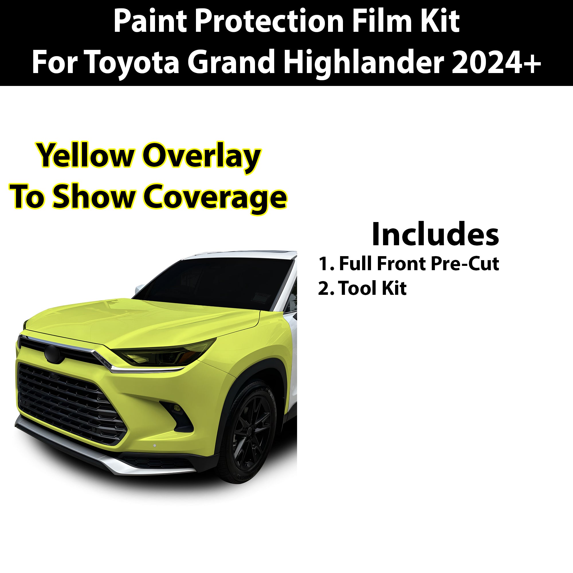 Fits Toyota Grand Highlander 2024+ Precut Premium Paint Protection Film Clear Bra PPF Decal Film Kit Coverage - Bogar Tech Designs