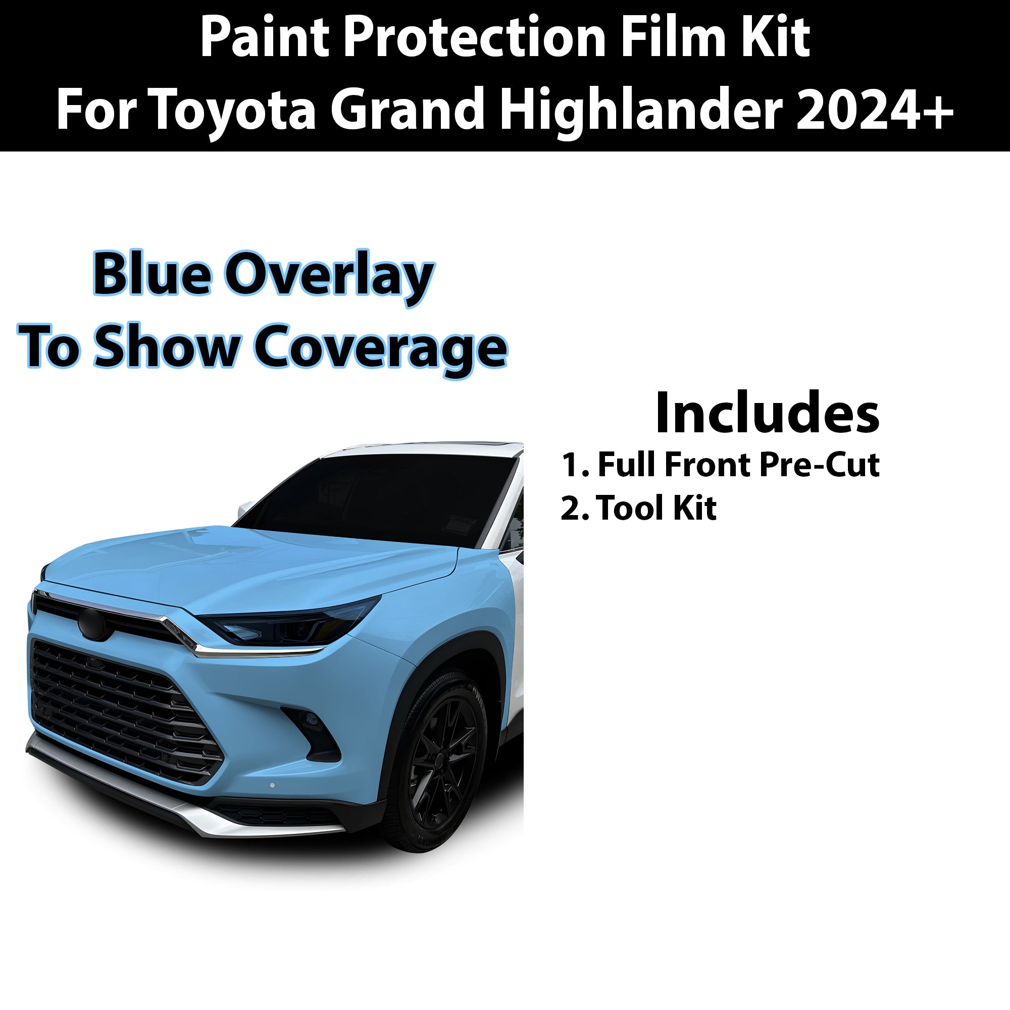 Fits Toyota Grand Highlander 2024+ Precut Premium Paint Protection Film Clear Bra PPF Decal Film Kit Coverage - Bogar Tech Designs