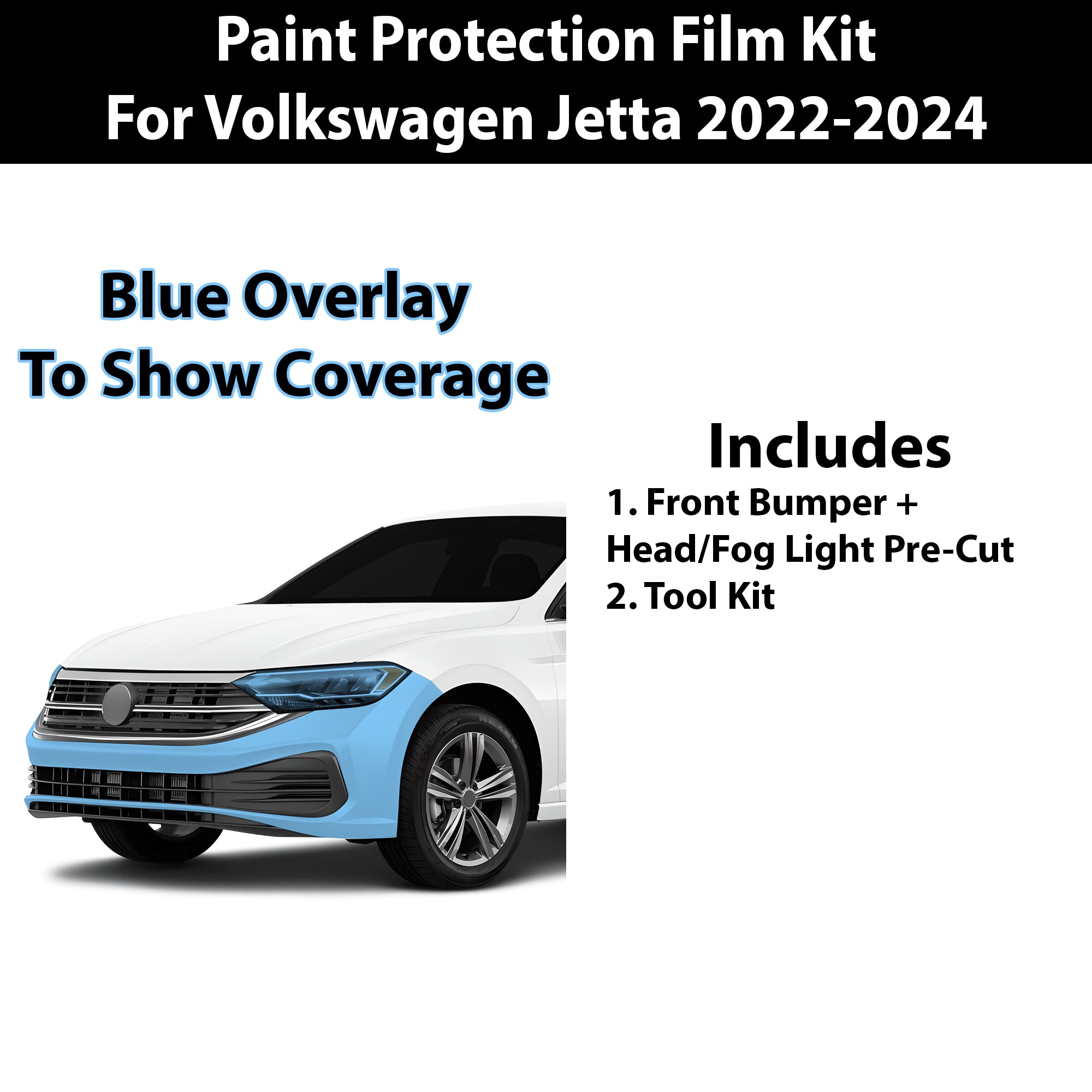 Precut Premium Paint Protection Film Clear Bra PPF Decal Film Kit Cover Fits Volkswagen Jetta 2022 - 2024 - Bogar Tech Designs