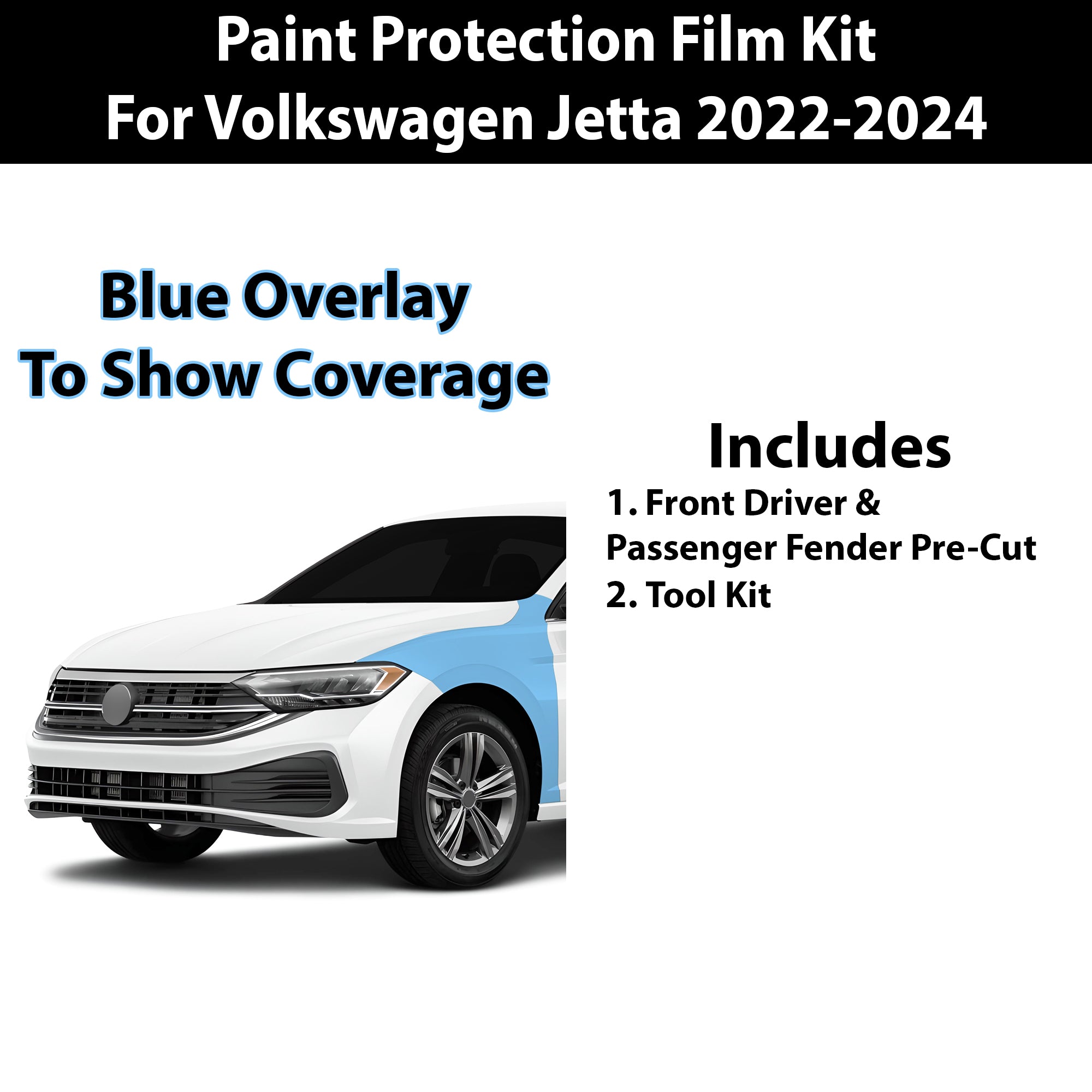 Precut Premium Paint Protection Film Clear Bra PPF Decal Film Kit Cover Fits Volkswagen Jetta 2022 - 2024 - Bogar Tech Designs