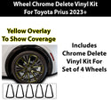 Vinyl Chrome Delete Wheel Rim Trim Blackout Decal Stickers Overlay Film Fits Toyota Prius 2023