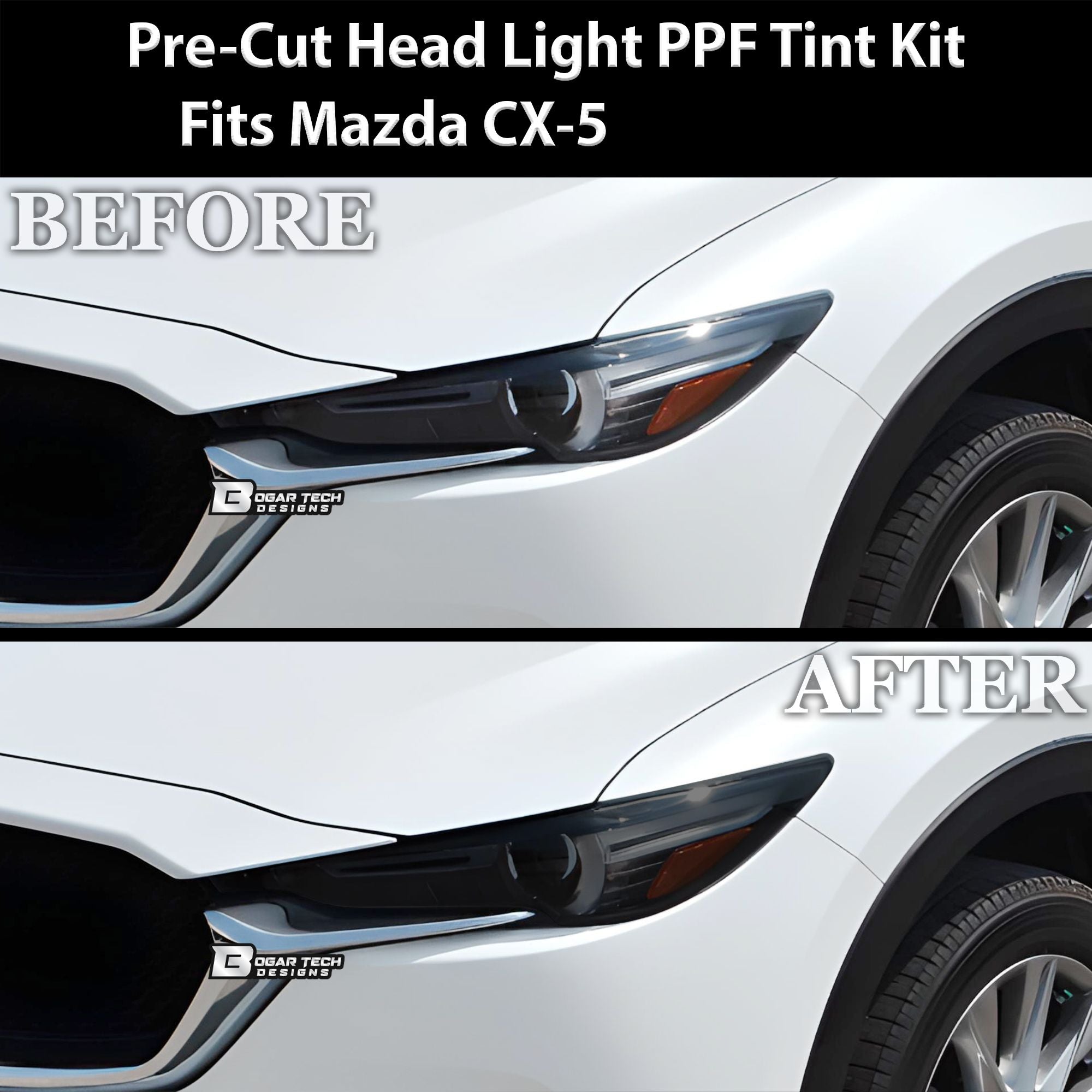 Full Headlight Taillight Precut Smoked PPF Tint Kit Film Overlay Fits Mazda CX - 5 2017 - 2021 - Bogar Tech Designs