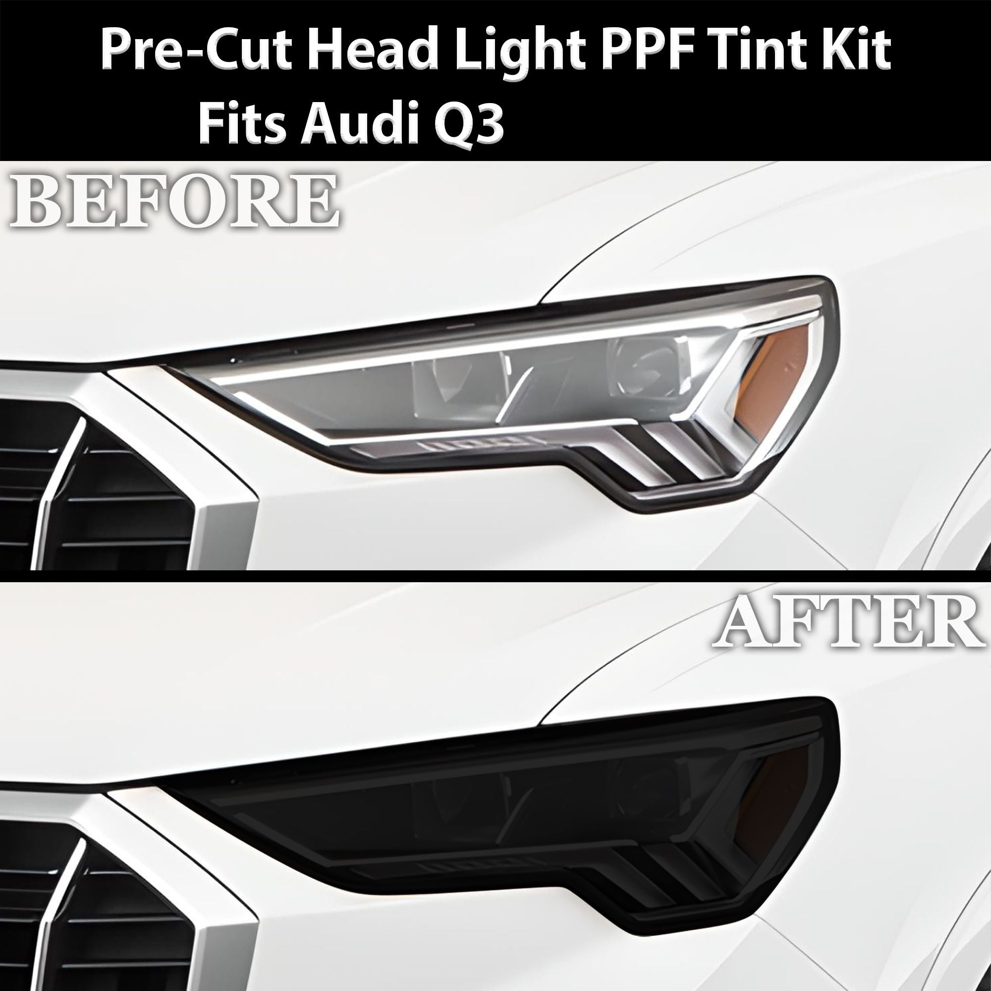 Full Headlight Taillight Precut Smoked PPF Tint Kit Film Overlay Fits Audi Q3 2019 - 2024 - Bogar Tech Designs
