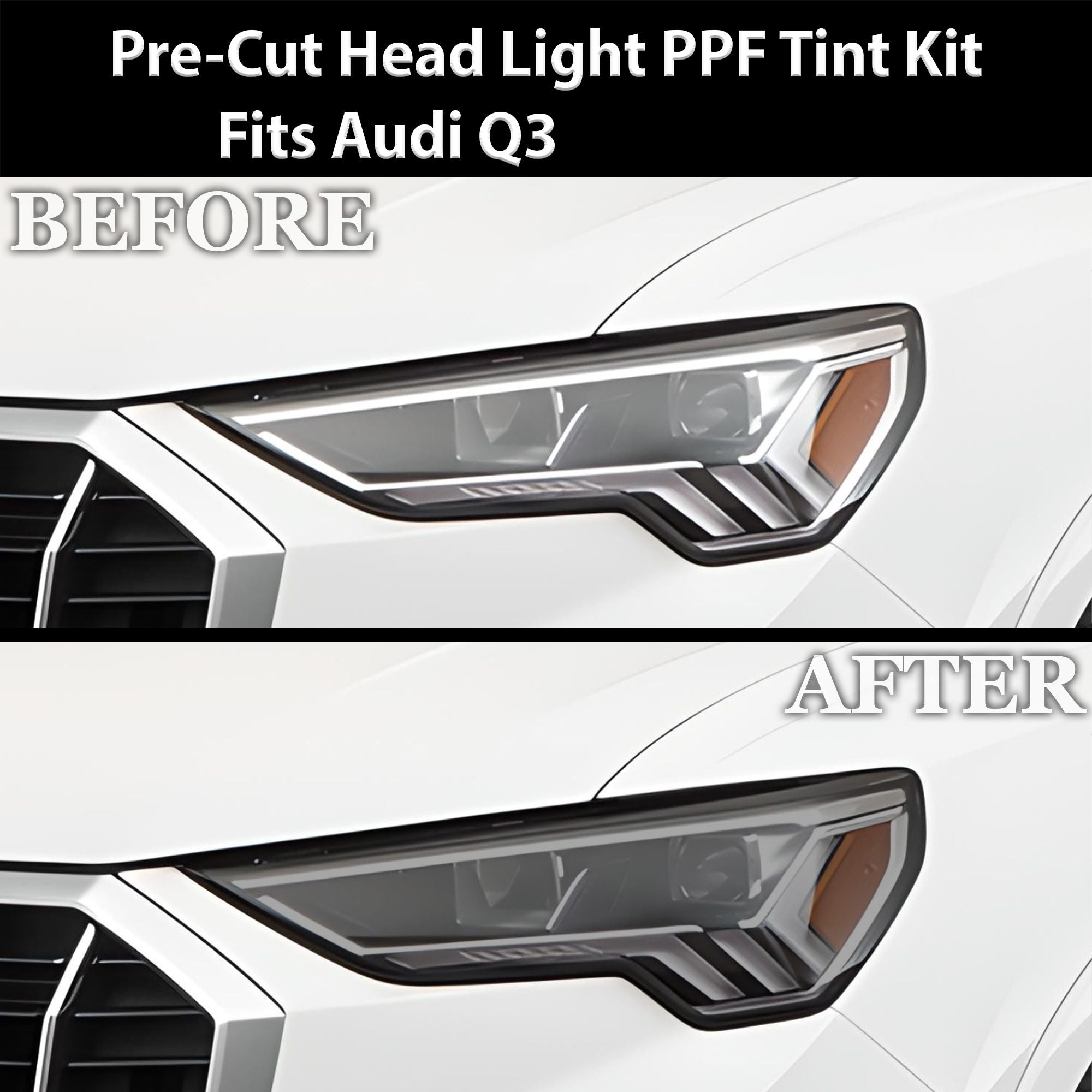 Full Headlight Taillight Precut Smoked PPF Tint Kit Film Overlay Fits Audi Q3 2019 - 2024 - Bogar Tech Designs