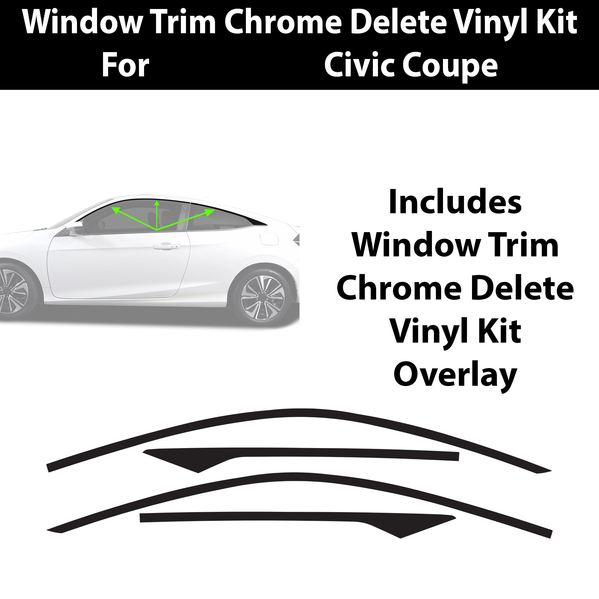 Vinyl Chrome Delete Grille Side Wheel Window Blackout Decal Stickers Overlay Film Fits Honda Civic 2016 - 2021 - Bogar Tech Designs