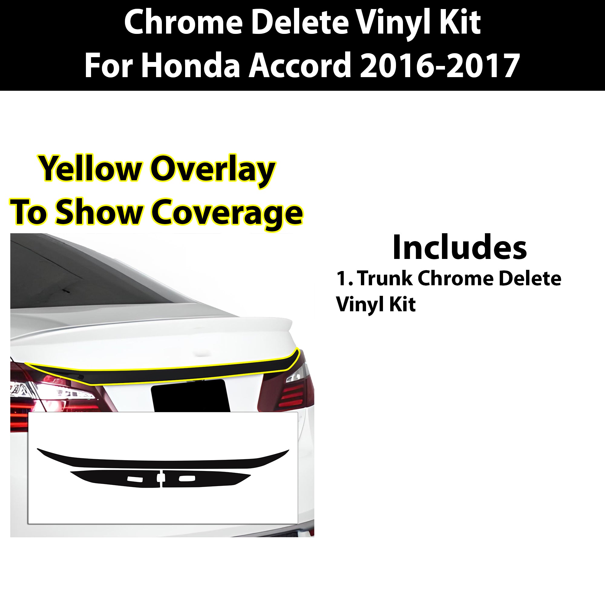 Vinyl Chrome Delete Grille Side Window Rear Wheel Blackout Decal Stickers Overlay Film Fits Honda Accord 2013 - 2017 - Bogar Tech Designs
