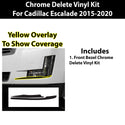 Vinyl Chrome Delete Grille Side Window Rear Blackout Decal Stickers Overlay Film Fits Cadillac Escalade 2015-2020