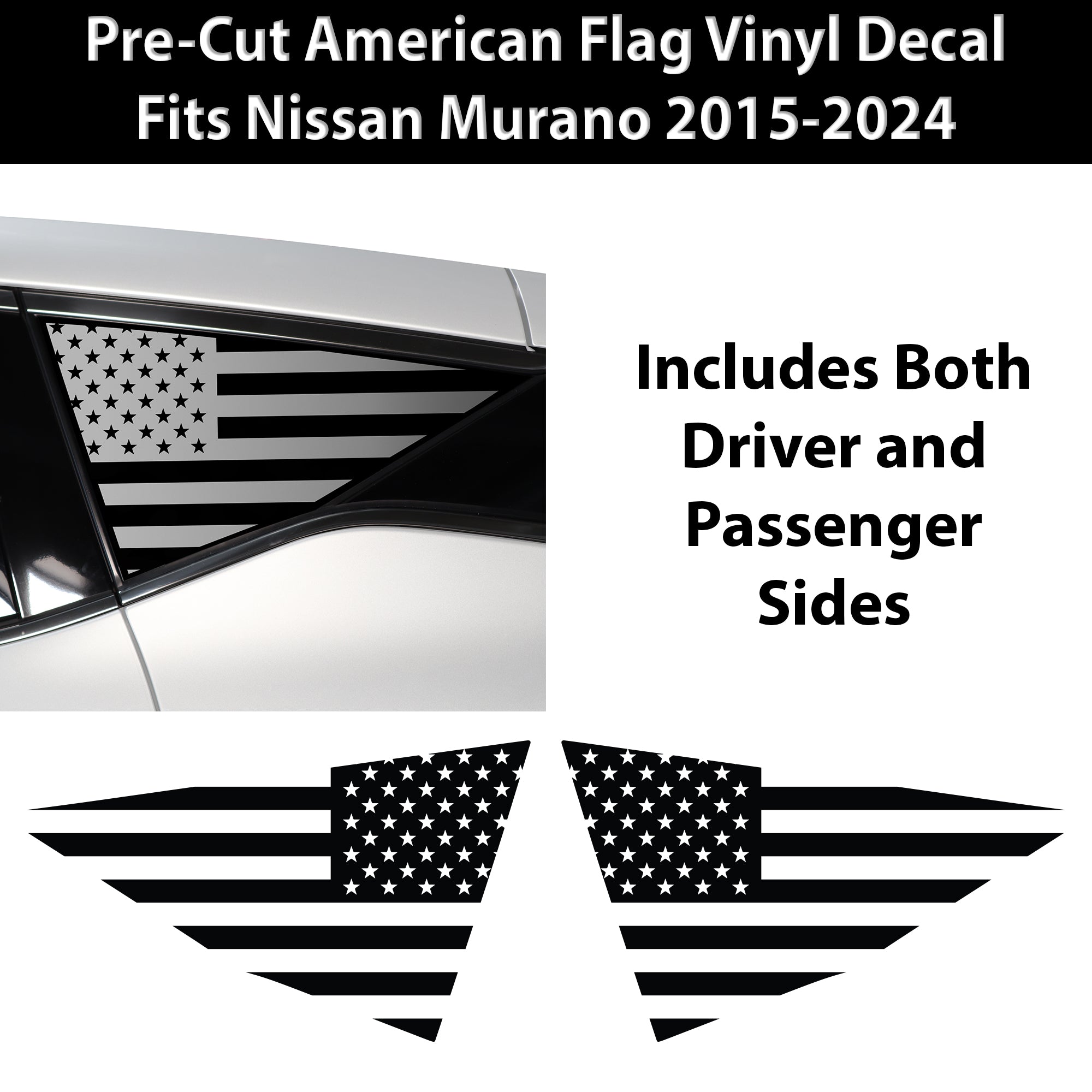 Quarter Window American Flag Vinyl Decal Stickers Fits Nissan Murano 2015 - 2024 - Bogar Tech Designs