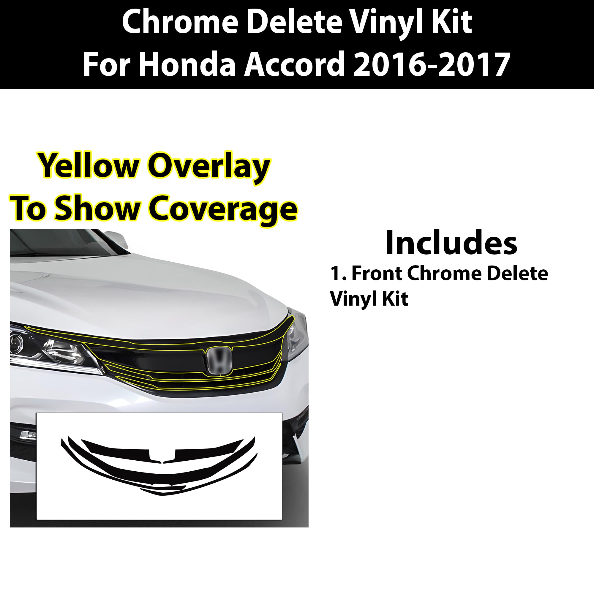 Vinyl Chrome Delete Grille Side Window Rear Wheel Blackout Decal Stickers Overlay Film Fits Honda Accord 2013 - 2017 - Bogar Tech Designs
