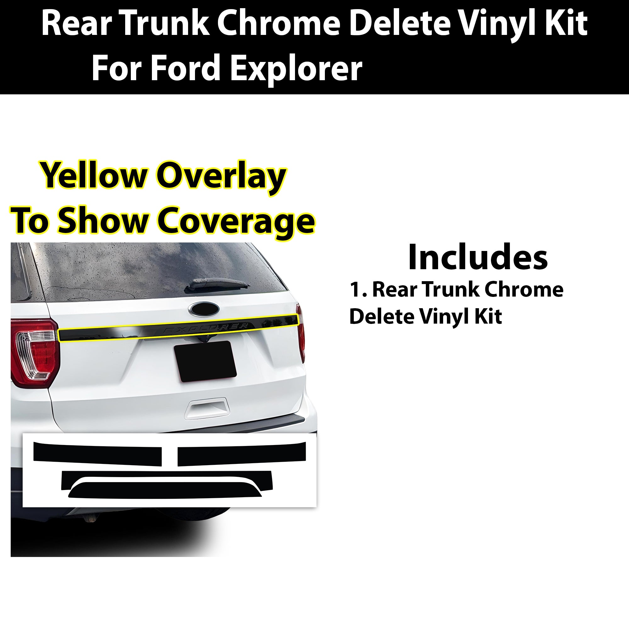 Vinyl Chrome Delete Grille Window Wheel Blackout Decal Stickers Overlay Film Fits Ford Explorer 2016 - 2019 - Bogar Tech Designs