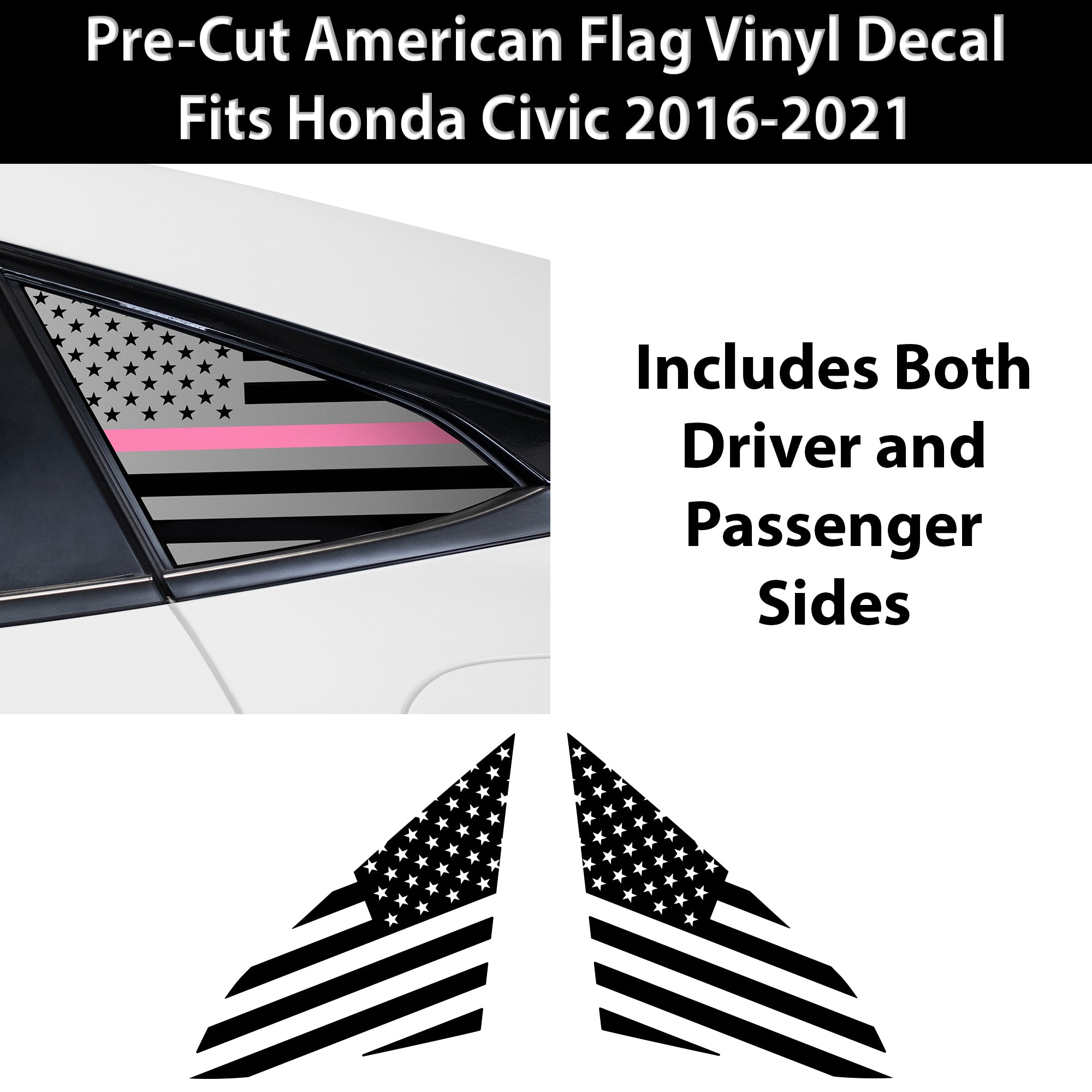 American Flag Quarter Window Decal for Honda Civic Sedan 2016-2021 – Precut Matte Black Vinyl
