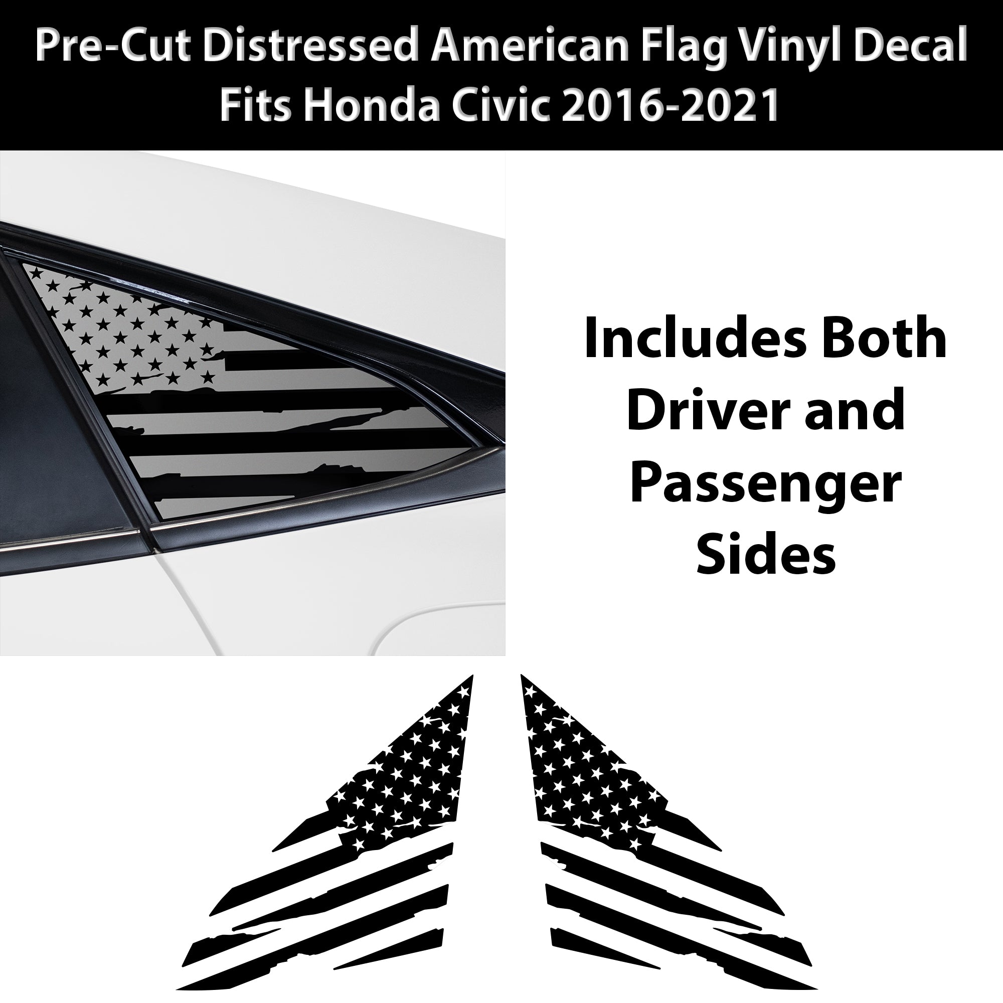 American Flag Quarter Window Decal for Honda Civic Sedan 2016-2021 – Precut Matte Black Vinyl