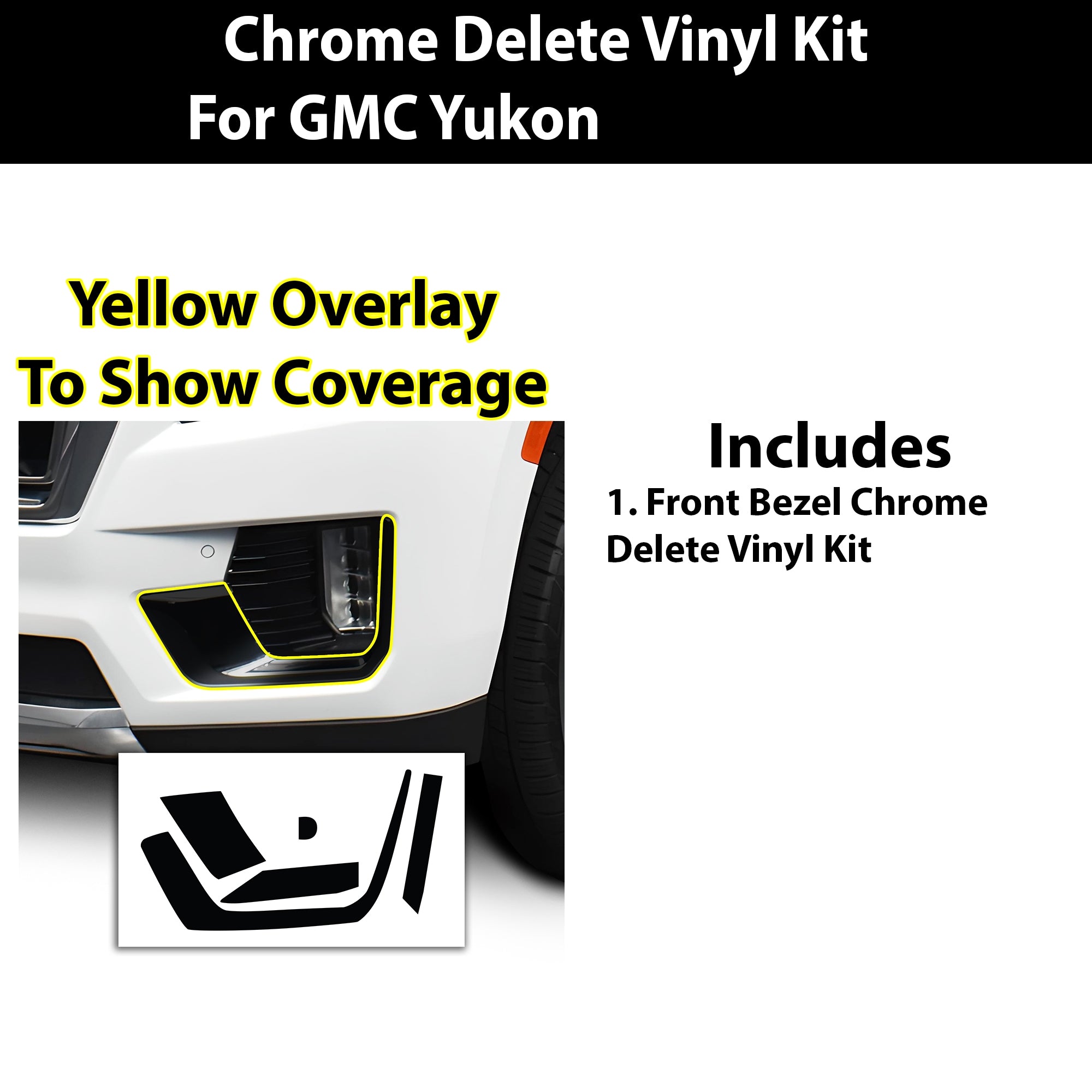 Vinyl Chrome Delete Grille Side Window Rear Blackout Decal Stickers Overlay Film Fits GMC Yukon 2021 - 2025 - Bogar Tech Designs