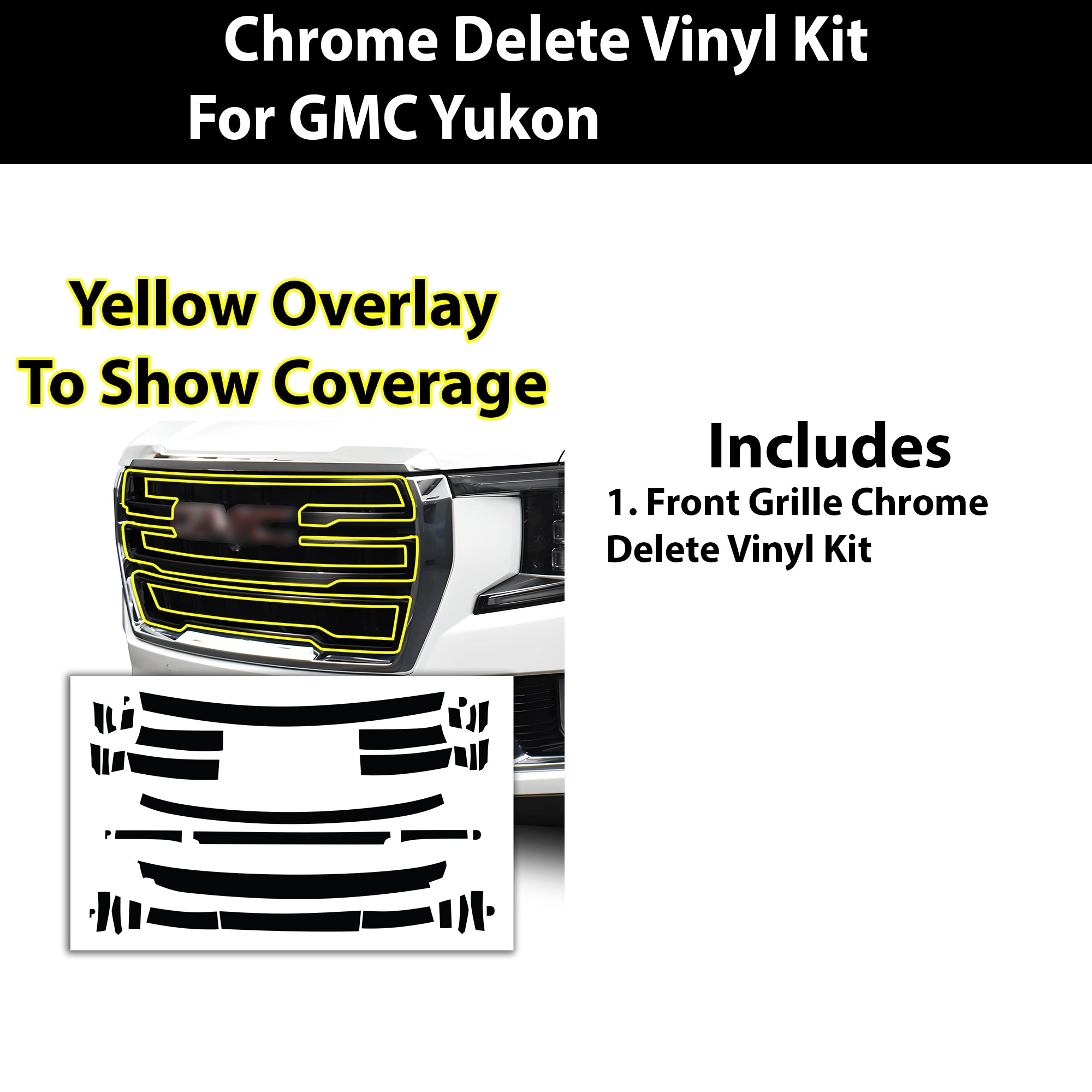 Vinyl Chrome Delete Grille Side Window Rear Blackout Decal Stickers Overlay Film Fits GMC Yukon 2021 - 2025 - Bogar Tech Designs