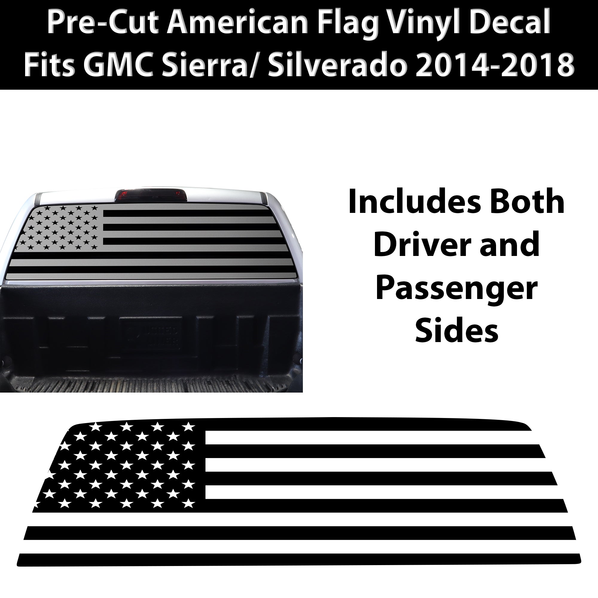 Window American Flag Vinyl Decal Stickers Fits Chevy Silverado & GMC Sierra 1500 2014 - 2018 - Bogar Tech Designs
