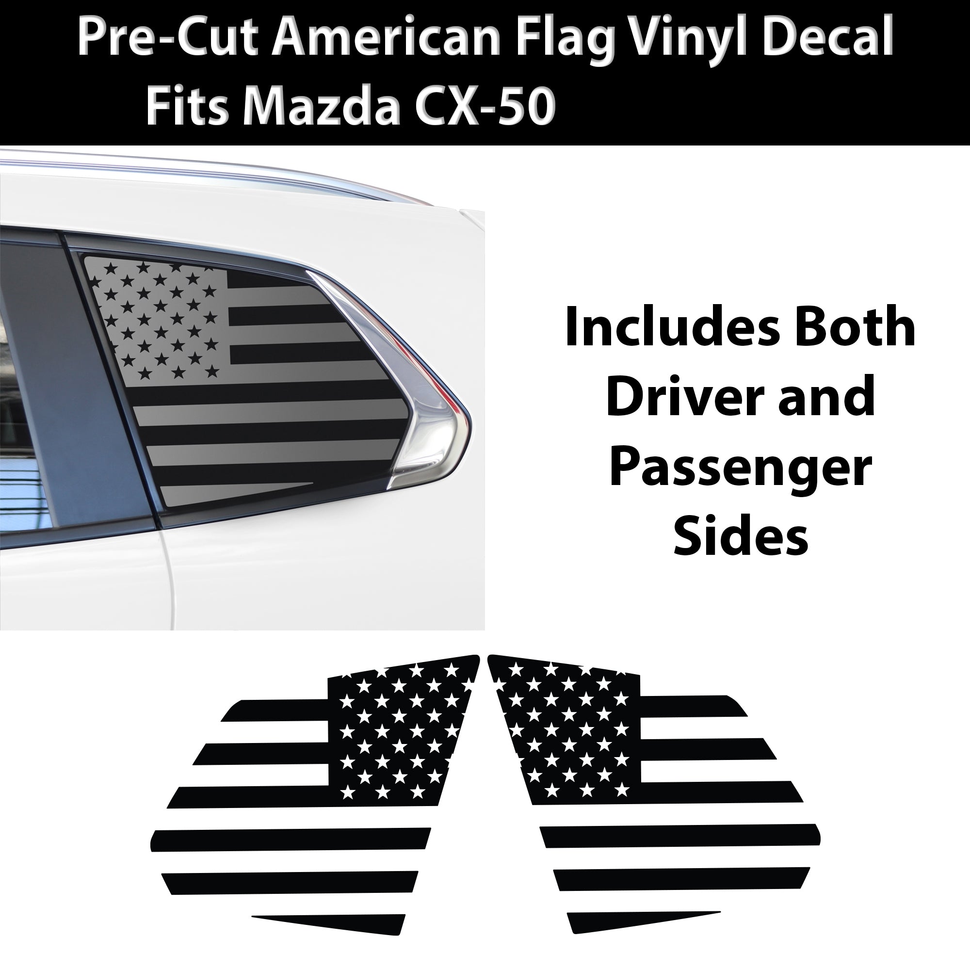 Quarter Window American Flag Vinyl Decal Stickers Fits Mazda Cx - 50 2022 - 2025 - Bogar Tech Designs