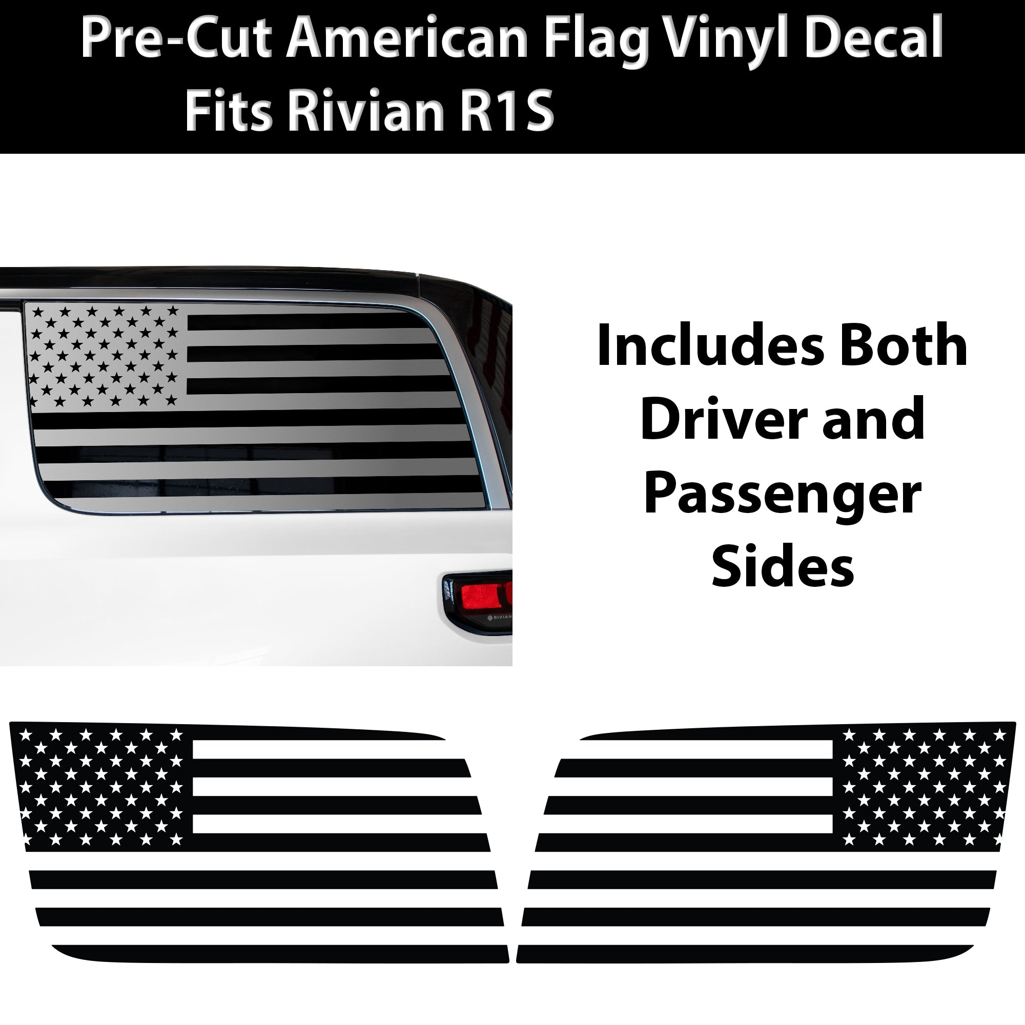 Quarter Window American Flag Vinyl Decal Stickers Fits Rivian R1S 2022 - 2025 - Bogar Tech Designs
