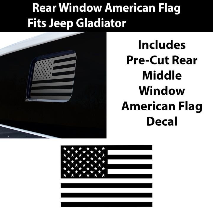 Precut American Flag Rear Window Decal Sticker Fits Jeep Gladiator 2020 - 2025 - Bogar Tech Designs