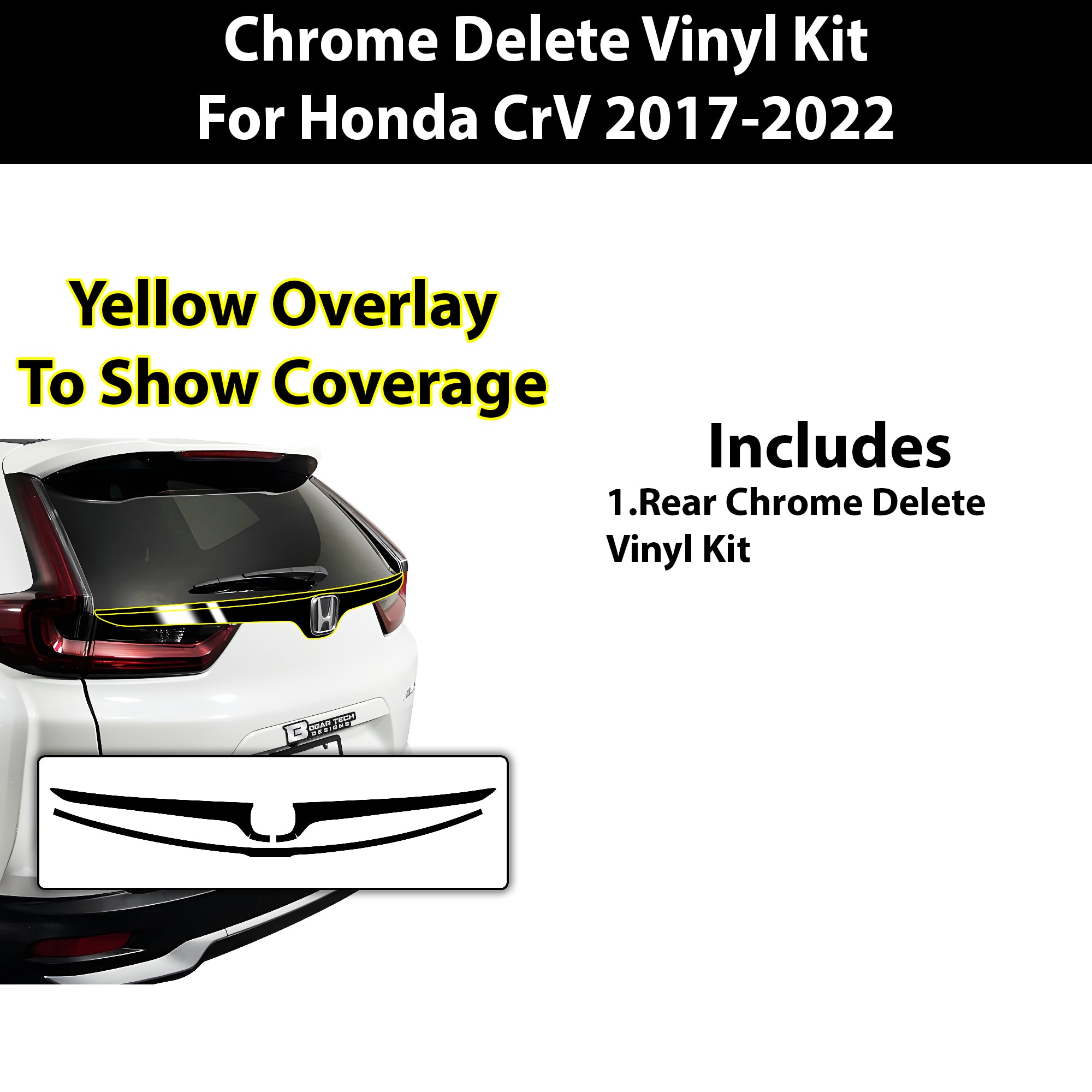 Vinyl Chrome Delete Wheel Sides Front Rear Trunk Trim Blackout Decal Stickers Overlay Film Fits Honda CR - V 2017 - 2022 - Bogar Tech Designs