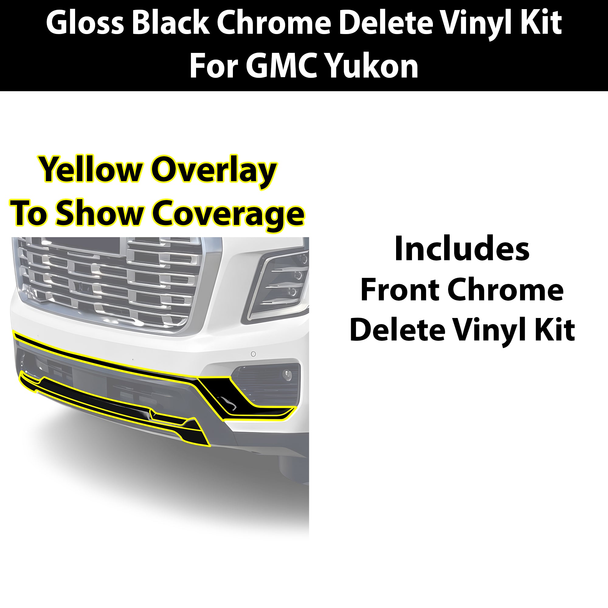 Fits GMC Yukon XL 2025-2026 Vinyl Chrome Delete Grille Blackout Decal Stickers Overlay Film - Bogar Tech Designs