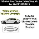 Window Vinyl Chrome Delete Trim Blackout Decal Stickers Overlay Film Fits Kia K5 2021 2022 2023 2024