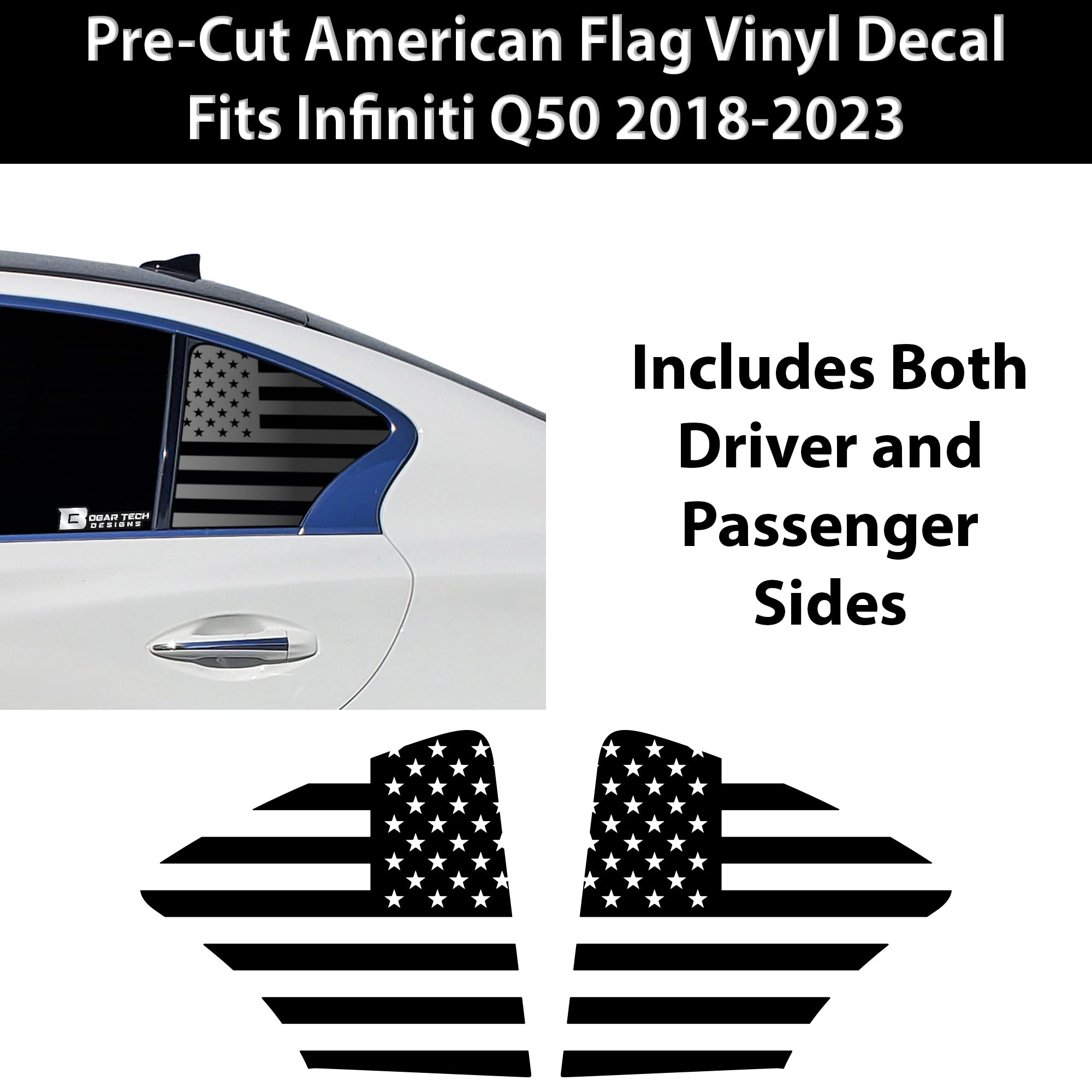 American Flag Rear Side Window Vinyl Decal Stickers Fits Infiniti Q50 2016 - 2024 - Bogar Tech Designs