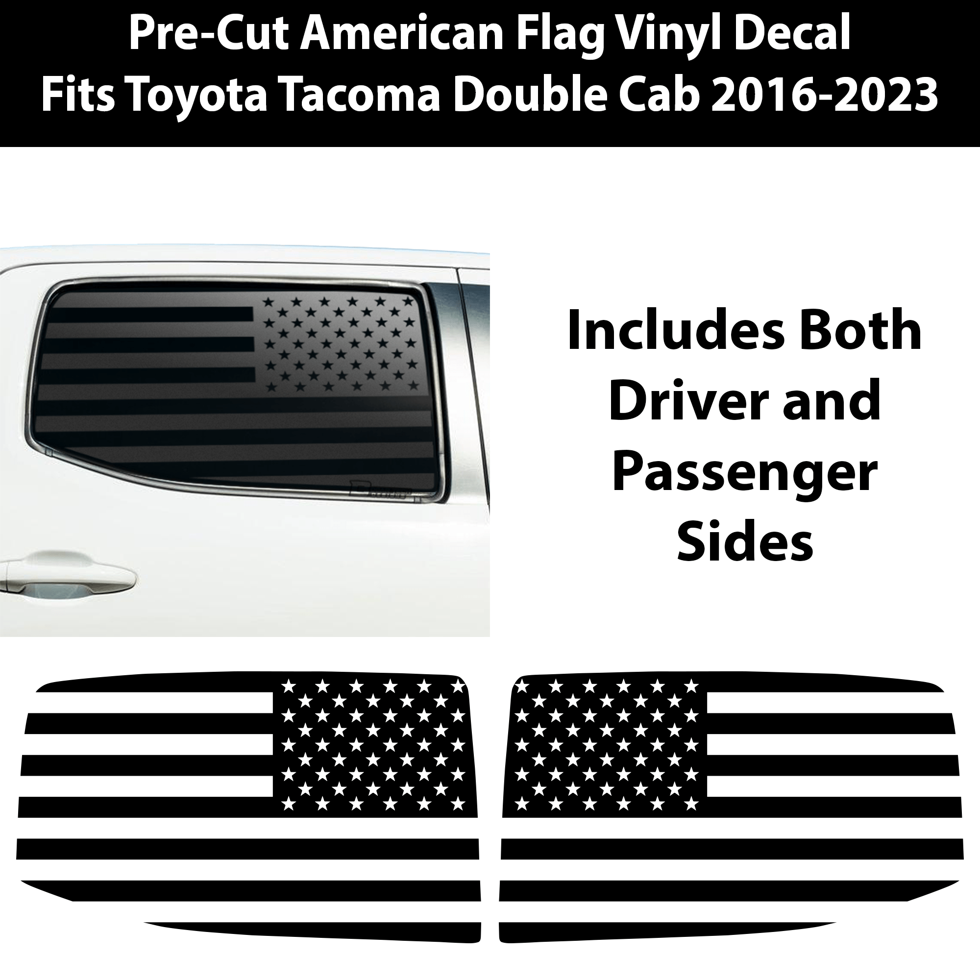 Rear Middle and Side Window American Flag Vinyl Decal Stickers Fits Toyota Tacoma 2016 - 2023 - Bogar Tech Designs