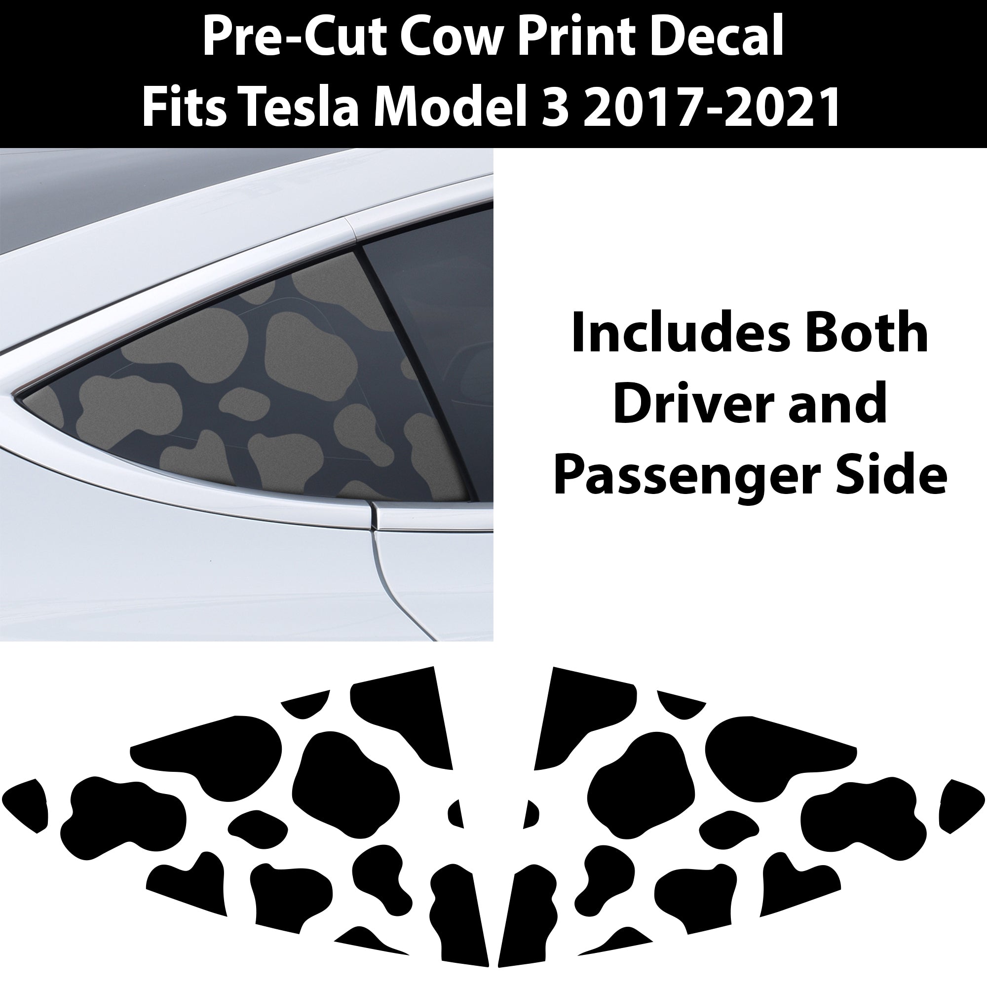 Precut Quarter Window Cow Print Vinyl Decal Sticker Fits Tesla Model 3 - Bogar Tech Designs