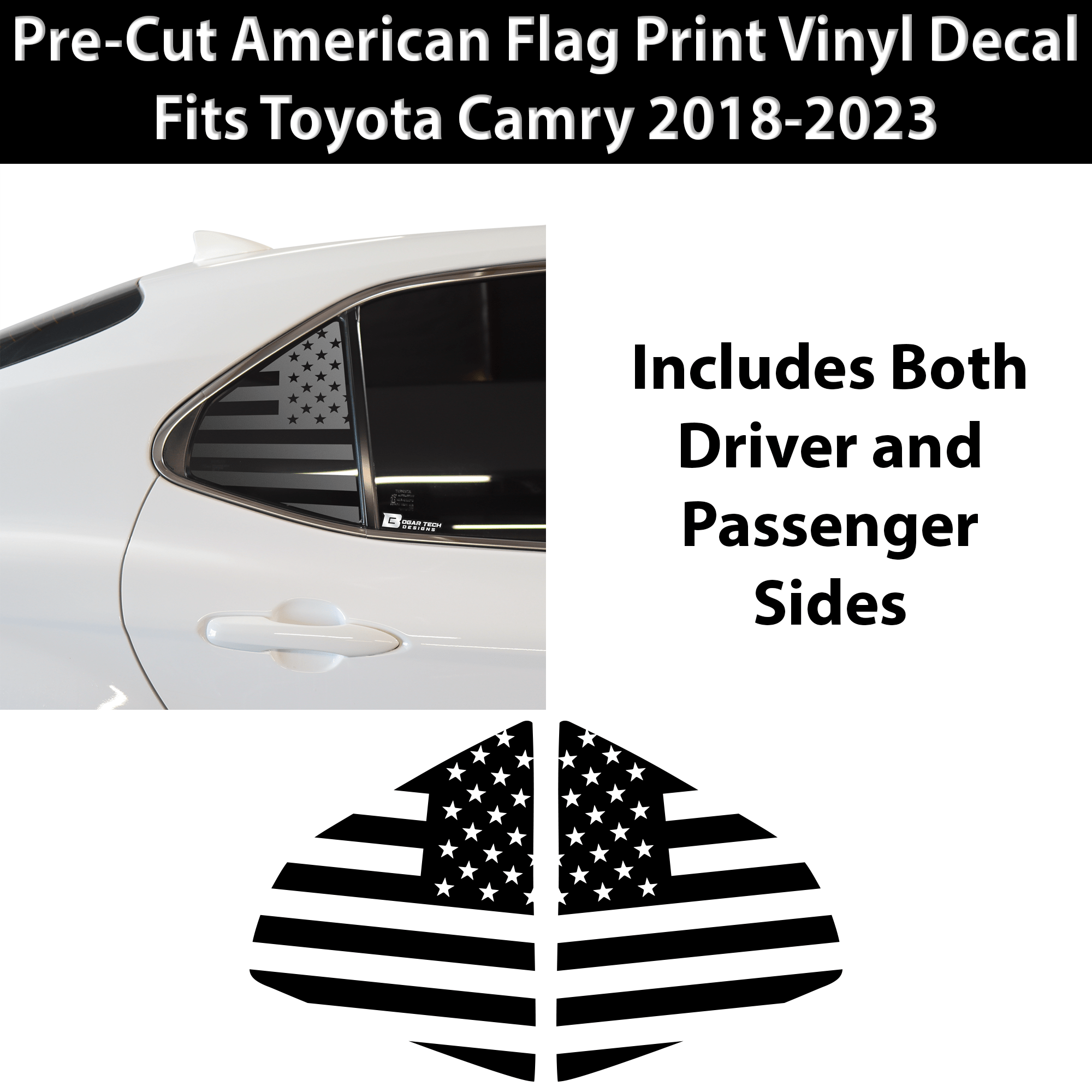 American Flag Rear Side Quarter Window Precut Decal Stickers Fits Toyota Camry 2018 - 2024 - Bogar Tech Designs